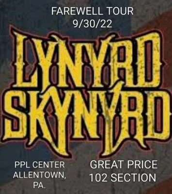 LYNYRD SKYNYRD FAREWELL TICKETS 9/30 PPL CTR, ALLENTOWN PA. SECT 102 GREAT PRICE - Image 1 of 3