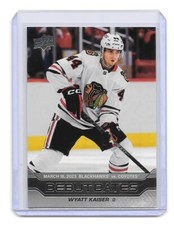 2023-24 UPPER DECK WYATT KAISER DEBUT DATES DD-19