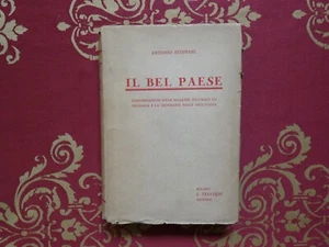 Stoppani il bel paese treves geologia e geografia fisica dell'Italia 1932 - Foto 1 di 6