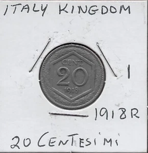 ITALY KINGDOM 20 CENTESIMI 1918-R RULER:VITTORIO EMANUELE III,REGNO D'ITALIA,CRO - Picture 1 of 2