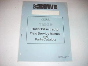 ROWE OBA 1&5 Bill Acceptor Handbuch und Teilekatalog Bally #MO51127A00B Sehr guter Zustand + 54 Seiten - Bild 1 von 6