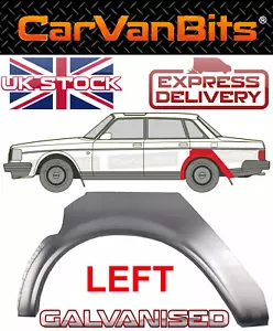 FOR VOLVO 4 DOOR 240 244 260 79-93 REAR WHEEL ARCH REPAIR BODY RUST PANEL LEFT - Picture 1 of 6