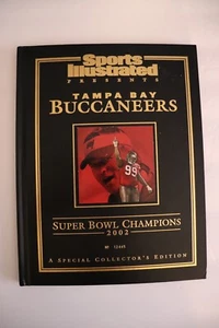 Sports Illustrated Presents Tampa Bay Buccaneers 2002 Super Bowl Champions - Picture 1 of 2