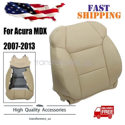 Front Passenger Top Leather Replacement Seat Cover Fits 2007-2013 Acura MDX Tan - Image 1 of 4
