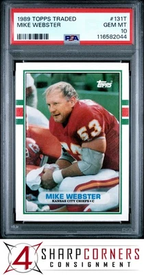 1989 TOPPS TRADED #131T MIKE WEBSTER CHIEFS HOF PSA 10 - Image 1 of 3