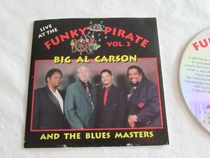 NO CASE  Big Al Carson & The Blues Masters Live At The Funky Pirate CD Signed - Picture 1 of 10