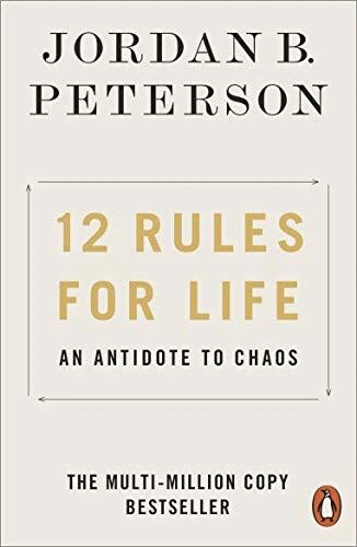 12 Rules for Life: An Antidote to Chaos By Jordan B. Peterson. 9780141988511 - Image 1 of 1