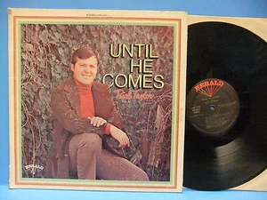 Rick Taylor Until He Comes 1976 VG Herald HRS 5341 Johnsonville South Carolina - Imagen 1 de 5