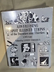 Advertising Spot Illustrations of the 20s &30s by Leslie Cabarga Softcover - Imagen 1 de 4