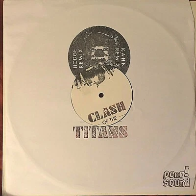 Ishan Sound~Ras Addis~Clash Of The Titans~2013 Peng Sound~WL 12" Single~IMPORT - Image 1 of 2