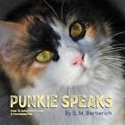 Punkie Speaks By Stephen Michael Berberich Paperback Book