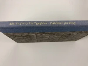 JOHN DE POL AND THE TYPOPHILES - MEMOIR AND RECORD by Catherine Tyler Brody 1998 - Foto 1 di 5