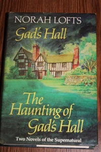 Norah Lofts Gads Hall Haunting of Gad's Hall HCDJ 1979 BCE - Picture 1 of 1
