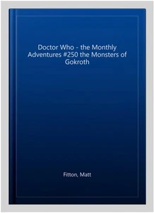 Doctor Who - the Monthly Adventures #250 the Monsters of Gokroth, CD/Spoken W... - Picture 1 of 2