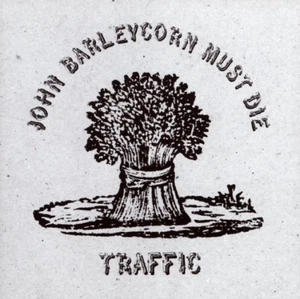 Traffic - John Barleycorn Must Die | CD - Bild 1 von 1