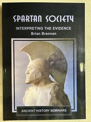 Spartan Society: Interpreting the Evidence by Brian Brennan - image 1 of 3