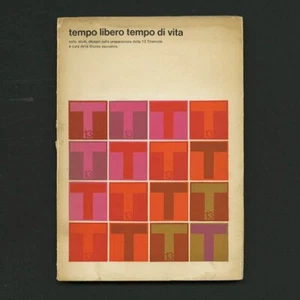 1964 Bob Noorda TEMPO LIBERO TEMPO DI VITA Tredicesima Triennale di Milano Cat. - Imagen 1 de 7