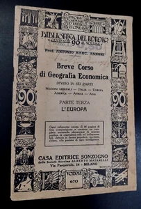 Annoni BREVE CORSO DI GEOGRAFIA ECONOMICA 3- Europa / Biblioteca del Popolo 1927 - Bild 1 von 1