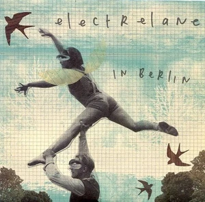 Electrelane - In Berlin (7", Single) (Near Mint (NM or M-)) - 3120449053 - Picture 1 of 4