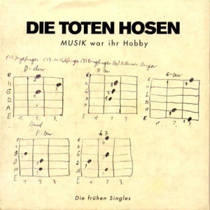 Die Toten Hosen - Musik War Ihr Hobby - Die Frühen Singles | CD - Bild 1 von 1