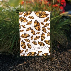GARDEN FLAG~Monarch butterfly "Be You Tiful"~Polyester~Double Sided~12" x 18" - Picture 1 of 3