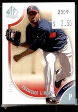 2009 SP Authentic Silver Francisco Liriano 52/59 #59