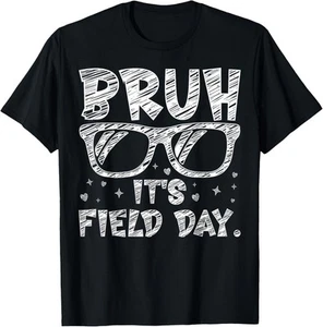 Bruh It's Field Day Teacher Boys Girls Kids Happy Field Day T-Shirt Hoodie - Picture 1 of 17