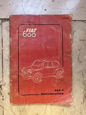 Libretto Uso E Manutenzione Fiat 600 Prima 1 Serie Vetri Scorrevoli Originale  - Immagine 1 di 4