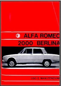 Alfa Romeo 2000 - manuale uso e manutenzione – DRIVER’S HANDBOOK!!! - Foto 1 di 1