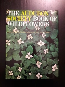 THE AUDUBON SOCIETY BOOK OF WILDFLOWERS - Foto 1 di 1