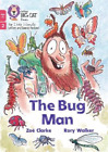 Zoë Clarke The Bug Man (Paperback)