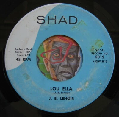 HEAR J.b. Lenoir 45 Lou Ella / Back Door SHAD blues mod R&B JB - Image 1 of 2