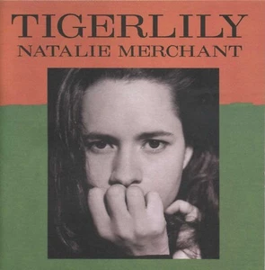 NATALIE MERCHANT Tigerlily (1995 U.S. CD w/14 Page Booklet) * Rare Pressing - Picture 1 of 4