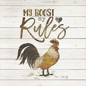 Art Print, Plaque. Framed Print By Marla Rae - My Roost, My Rules - MA2398A - Picture 1 of 6
