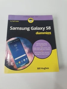 Samsung Galaxy S8 For Dummies by Bill Hughes Paperback 2017 - Picture 1 of 11