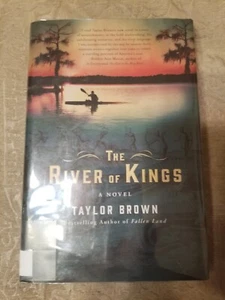 The River of Kings by Taylor Brown great shape former library copy - Picture 1 of 12