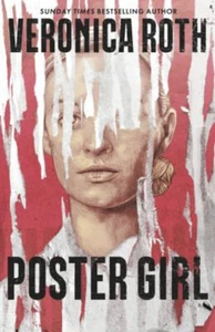Poster Girl Hardcover Veronica Roth - Picture 1 of 2