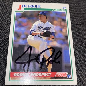 Jim Poole Autographed Los Angeles Dodgers 1991 Score Baseball Card 357