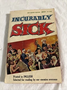 Incurably Sick 1962 Comedy Wit Comic Book. Inglesh. Avon Book. F-147 - Picture 1 of 7