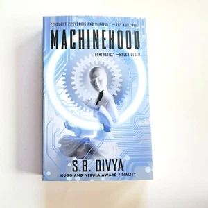 Machinehood a Novel by S.B. Divya Brand New Paperback Science Fiction - Picture 1 of 2