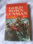GOLD TOWN GUNMAN BY RAY TOWNSEND 1959 RARE POPULAR LIBRARY PULP ERA WESTERN 