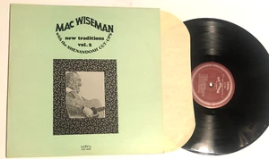 New Traditions Vol 2 by Mac Wiseman with the Shenandoah Cut-Ups Lp bluegrass Nm- - Imagen 1 de 2