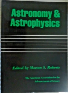 AAAS TPB Publicación 84-5 Astronomía y Astrofísica Editada por Morton S. Roberts - Imagen 1 de 3
