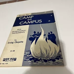 Songs For Camp And Campus- Irving Cheyette recreational instruments VOL 425 1960 - Picture 1 of 10