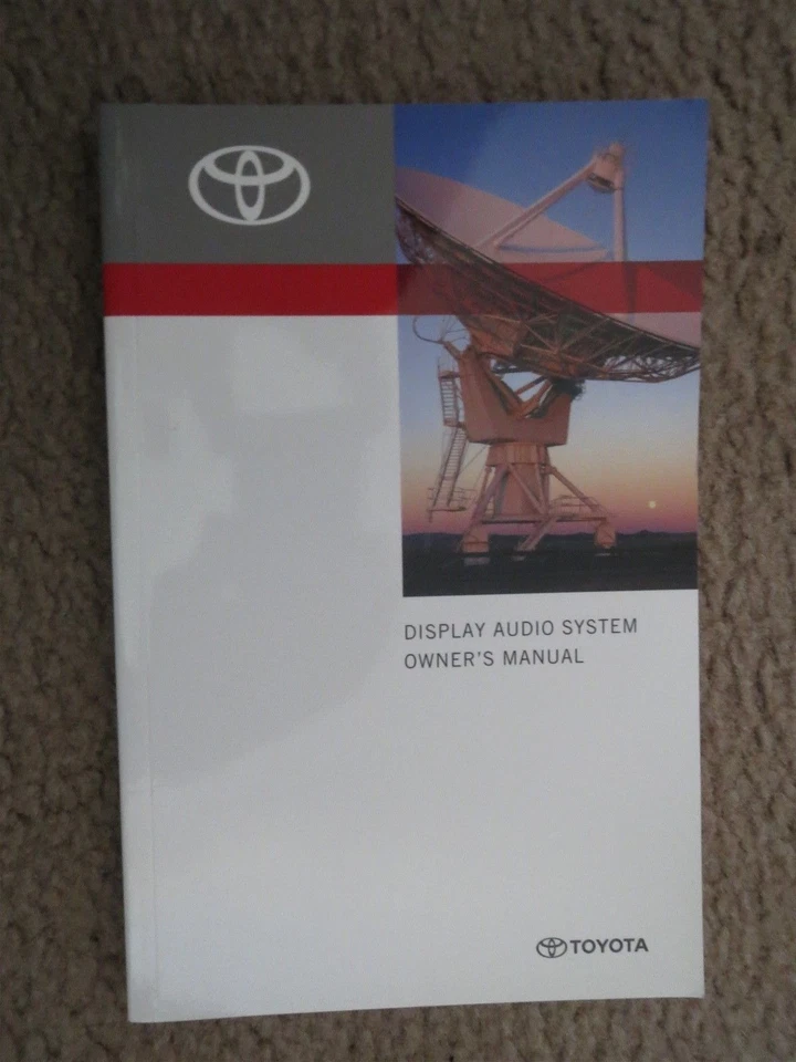 2012 TOYOTA AVALON ECHO FJ CRUISER PRIUS TUNDRA YARIS AUDIO SYSTEM OWNERS MANUAL - Image 1 of 1