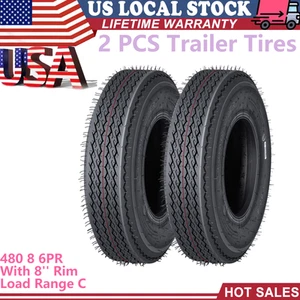 2 PCS 4.80-8 6PR Premium Trailer Tires W/ 8'' Rim Load Range C For Towing - Picture 1 of 6