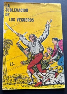 Cómic cubano 1962 La sublevación de los vegueros Cuba Historietas - Imagen 1 de 20
