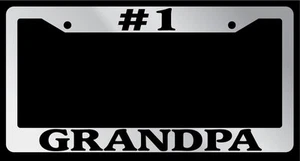 Chrome METAL License Plate Frame #1 GRANDPA Auto Accessory - Picture 1 of 1