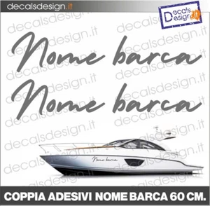 2 ADESIVI COPPIA SCRITTA  BARCA NOME PERSONALIZZATO 60 CM STICKERS - Foto 1 di 1