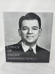 The Complete Lyrics of Oscar Hammerstein II 2008 First Edition - Picture 1 of 14